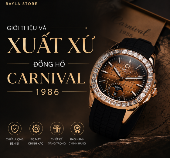 GIỚI THIỆU VÀ XUẤT XỨ ĐỒNG HỒ CARNIVAL 1986